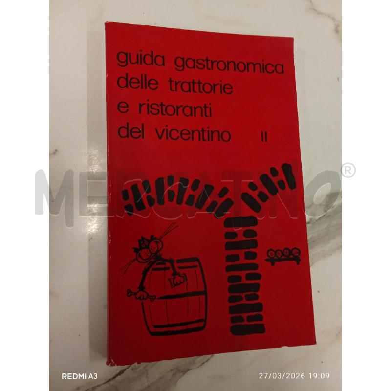 GUIDA DELLE TRATTORIE VICENTINE  | Mercatino dell'Usato San giorgio del sannio 1