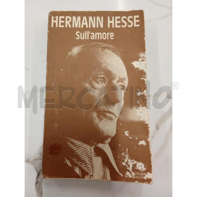 HERMAN HESSE SULL'AMORE  | Mercatino dell'Usato San giorgio del sannio 1