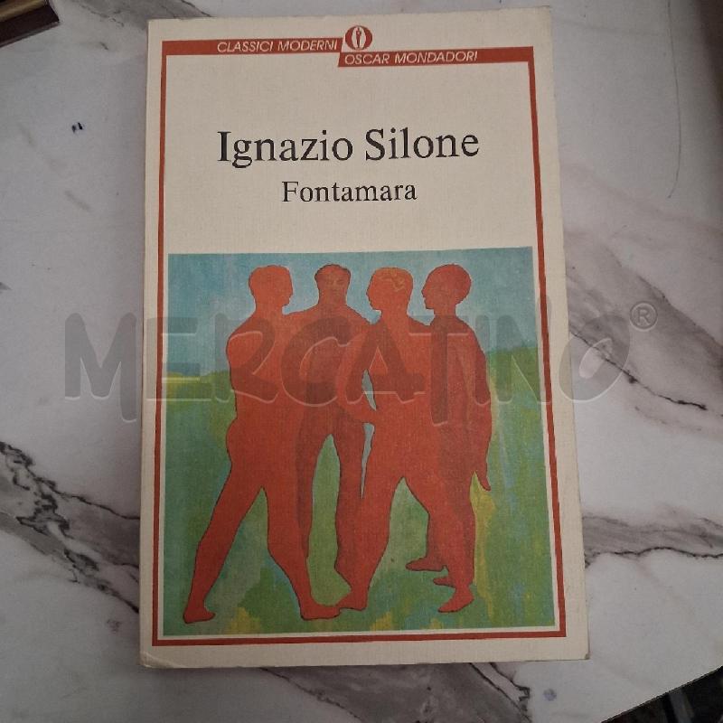 IGNAZIO SILONE FONTAMARA | Mercatino dell'Usato San giorgio del sannio 1