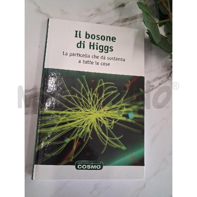 IL BOSONE DI HIGGS | Mercatino dell'Usato San giorgio del sannio 1