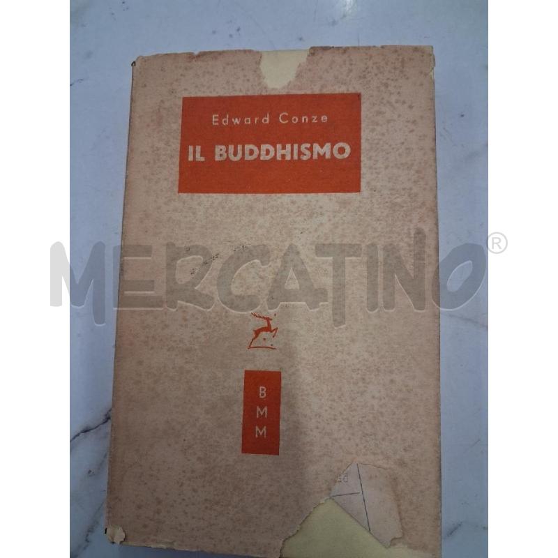 IL BUDDHISMO EDWARD CONZE I EDIZIONE 1955 | Mercatino dell'Usato San giorgio del sannio 1
