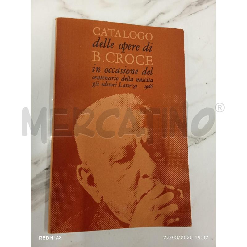 IL CATALOGO DELLE OEPRE DI B CROCE  | Mercatino dell'Usato San giorgio del sannio 1