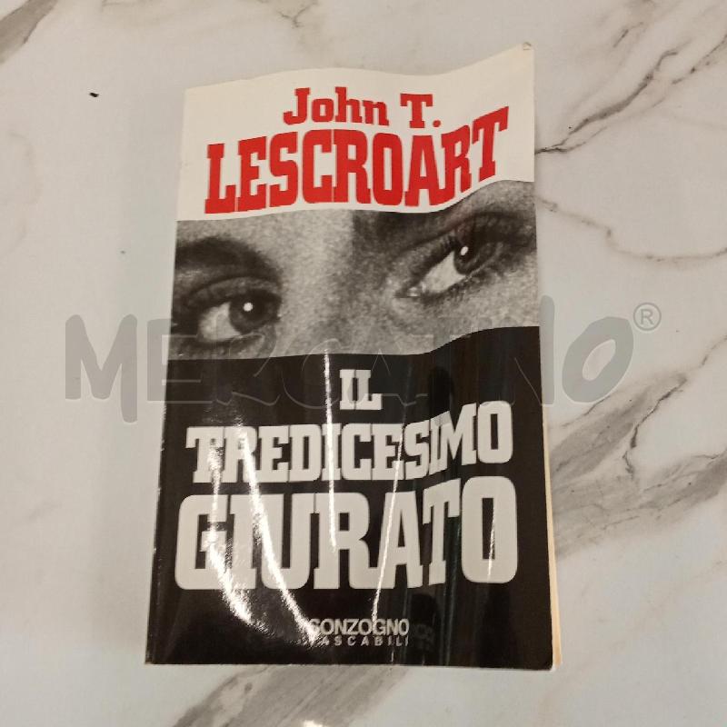 IL TREDICESIMO GIURATO  | Mercatino dell'Usato San giorgio del sannio 1