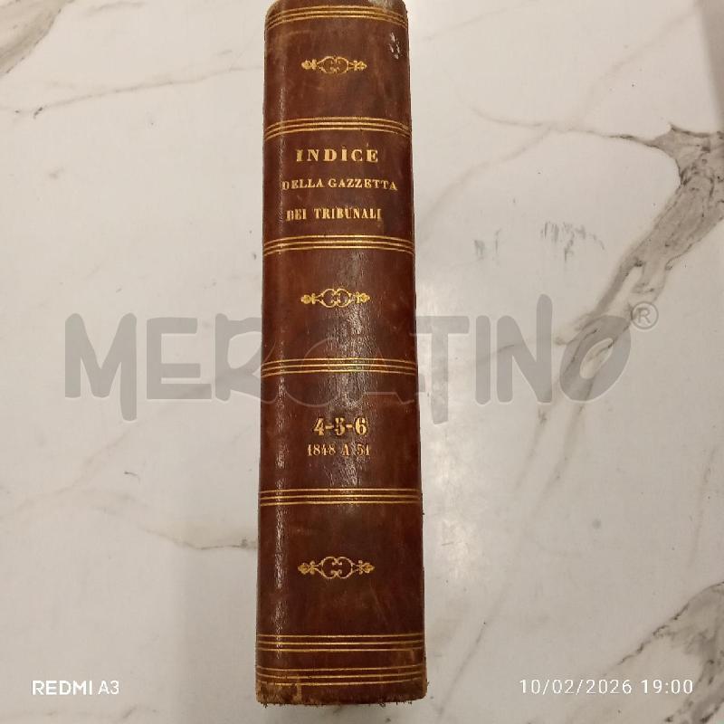 INDICE DELLA GAZZETTA DEI TRIBUNALI ANNO QUARTO 1850 | Mercatino dell'Usato San giorgio del sannio 2