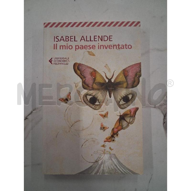 ISABEL ALLENDE IL MIO PAESE  | Mercatino dell'Usato San giorgio del sannio 1
