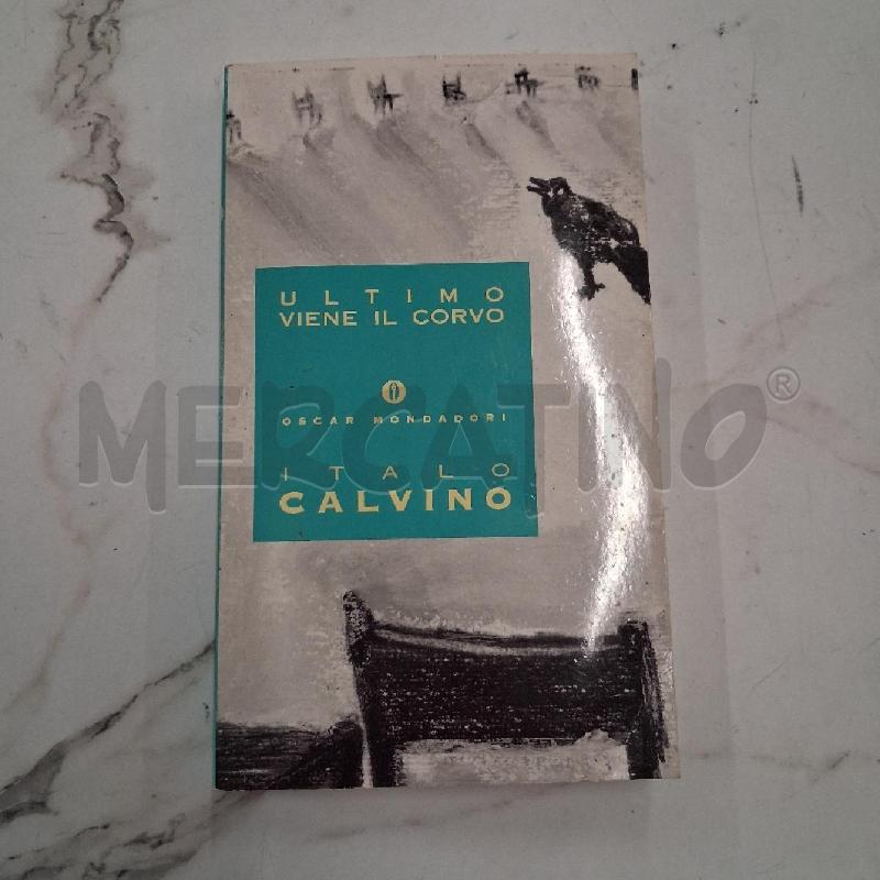 ITALO CALVINO ULTIMO VIENE CORVO  | Mercatino dell'Usato San giorgio del sannio 1