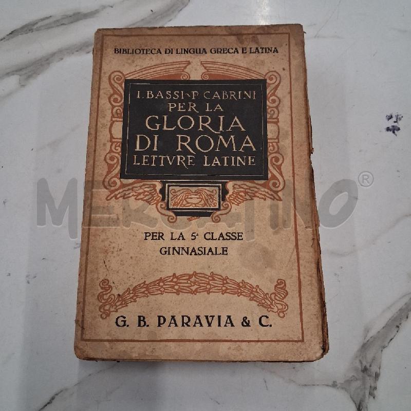 I BASSI P CABRINI PER LA GLORIA DI ROMA  | Mercatino dell'Usato San giorgio del sannio 1