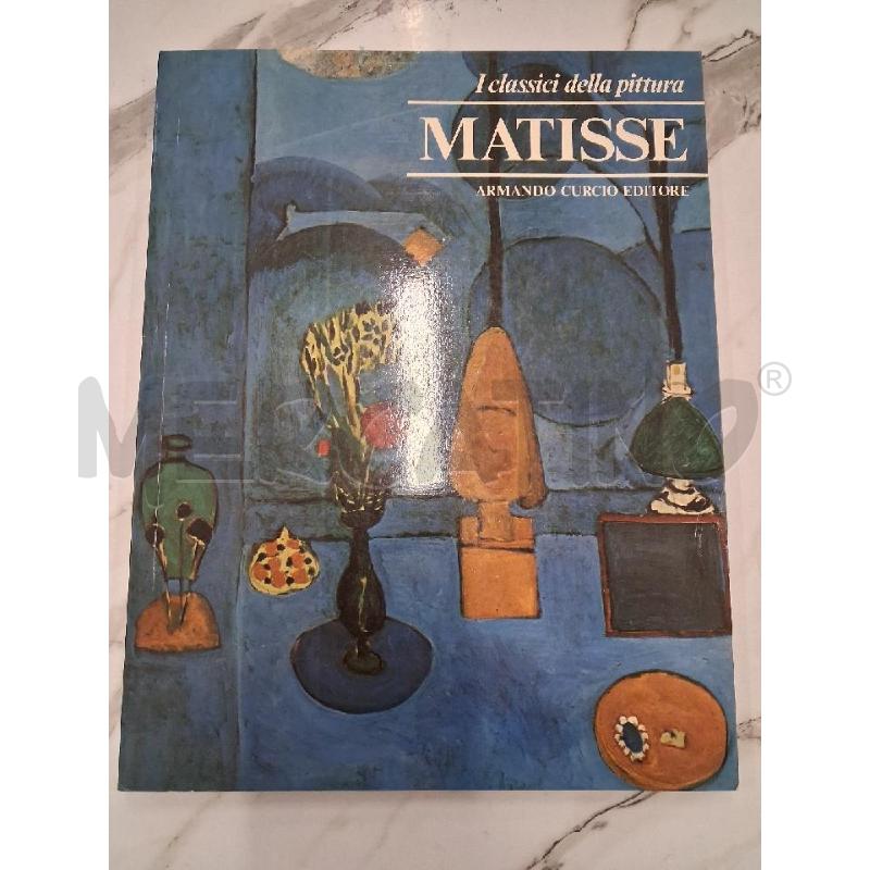 I CLASSICI DELLA PITTURA MATISSE ARMANDO CURCIO EDITORE | Mercatino dell'Usato San giorgio del sannio 1