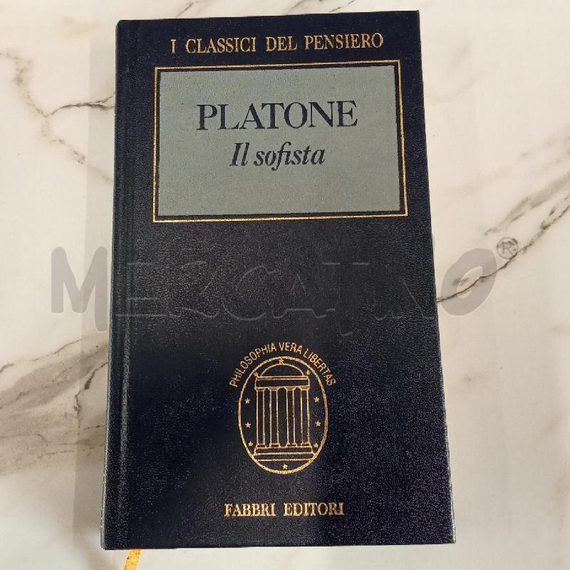 I CLASSICI DEL PENSIERO PLATONE IL SOFISTA | Mercatino dell'Usato San giorgio del sannio 1