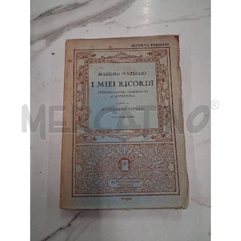 I MIEI RICORDI MASSIMO D'AZEGLIO  | Mercatino dell'Usato San giorgio del sannio 1