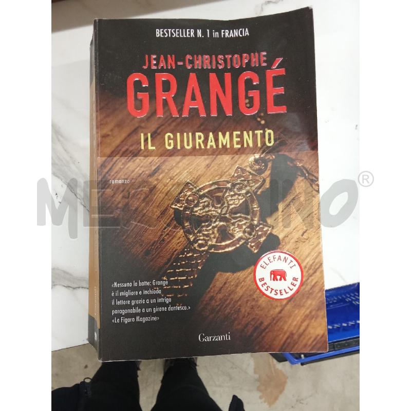 JEAN CHRISTOPHE GRANGE IL GIURAMENTO | Mercatino dell'Usato San giorgio del sannio 1