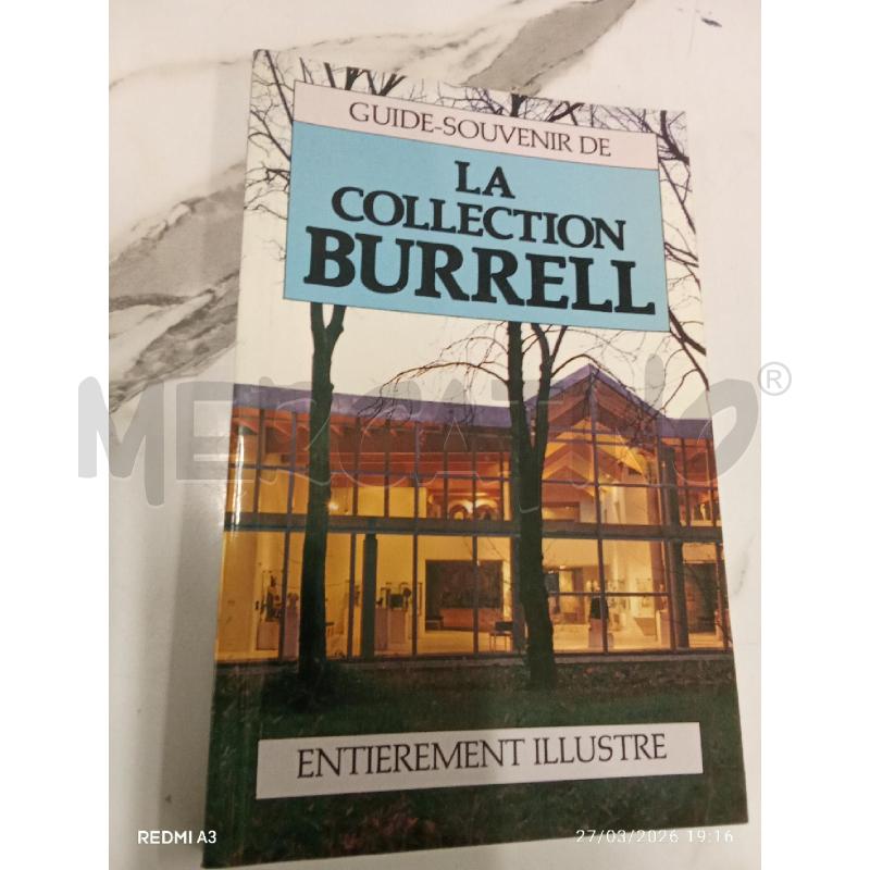 LA COLLECTION BURREL | Mercatino dell'Usato San giorgio del sannio 1