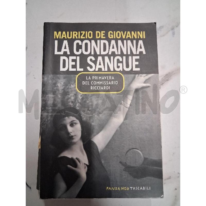 LA CONDANNA DEL SANGUE  | Mercatino dell'Usato San giorgio del sannio 1