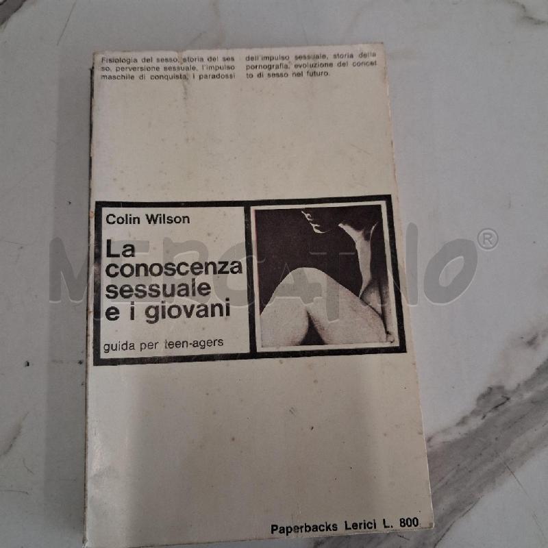 LA CONOSCENZA SESSUALE E I GIOVANI | Mercatino dell'Usato San giorgio del sannio 1