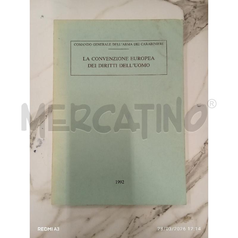 LA CONVENZIONE EUROPEA DEI DIRITTI DELL'UOMO  | Mercatino dell'Usato San giorgio del sannio 1
