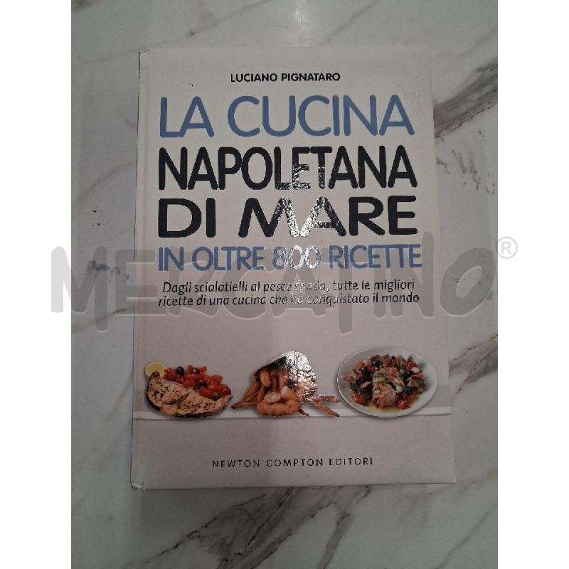 LA CUCINA NAPOLETANA  MARE  | Mercatino dell'Usato San giorgio del sannio 1