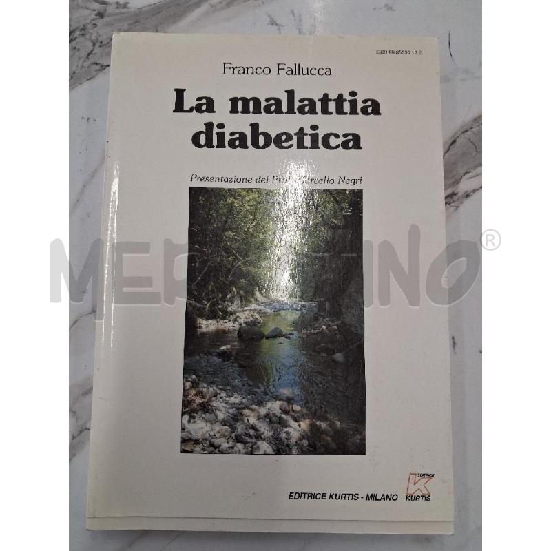 LA MALATTIA DIABETICA  | Mercatino dell'Usato San giorgio del sannio 1
