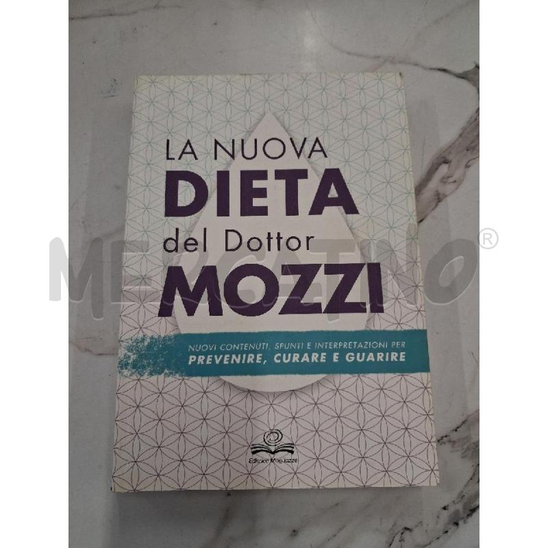 LA NUOVA DIETA DEL DOTTOR MOZZI  | Mercatino dell'Usato San giorgio del sannio 1