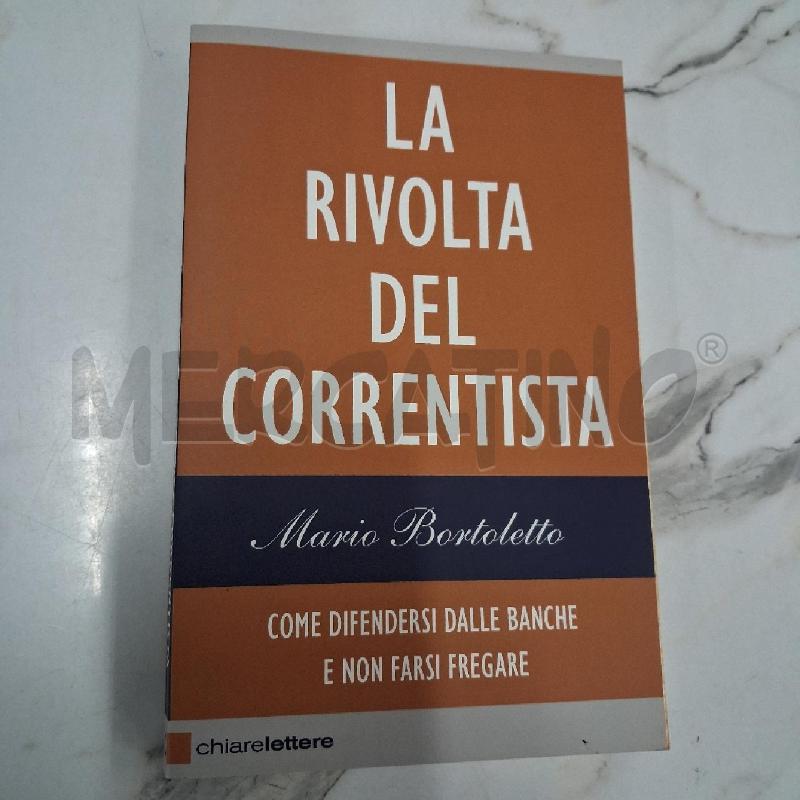 LA RIVOLTA DEL CORRENTISTA  | Mercatino dell'Usato San giorgio del sannio 1