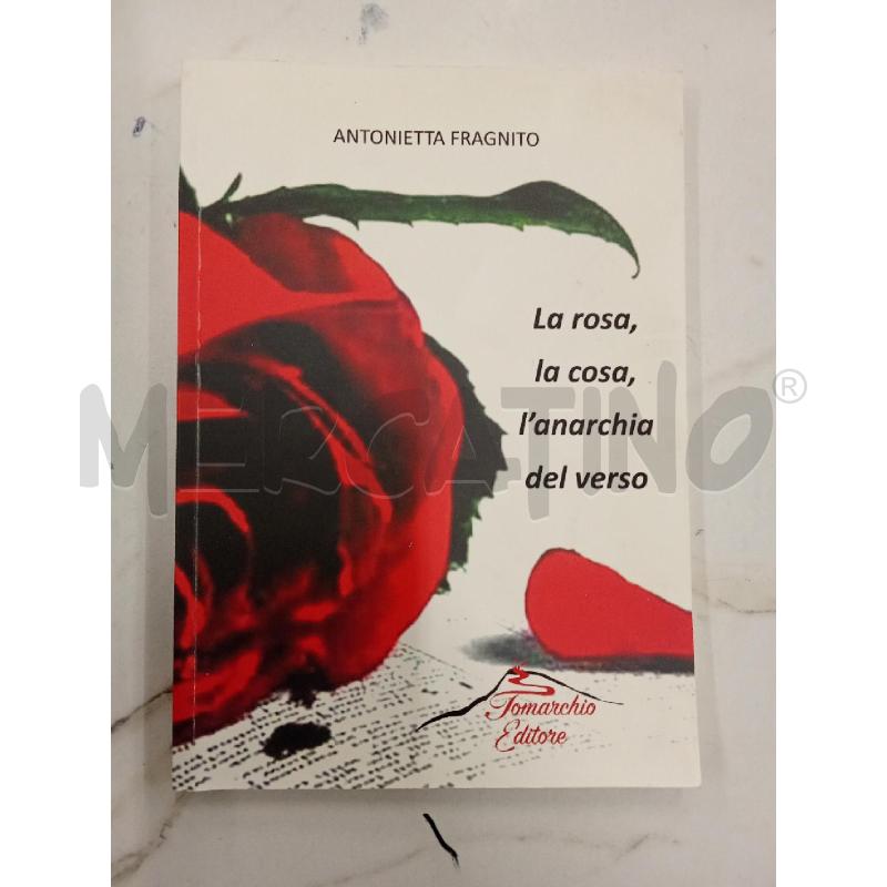 LA ROSA LA CASA E L'ANARCHIA | Mercatino dell'Usato San giorgio del sannio 1
