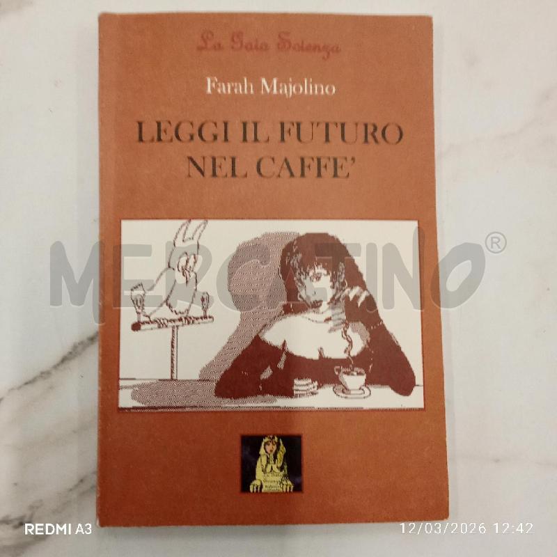 LEGGERE IL FUTURO NEL CAFFÈ  | Mercatino dell'Usato San giorgio del sannio 1