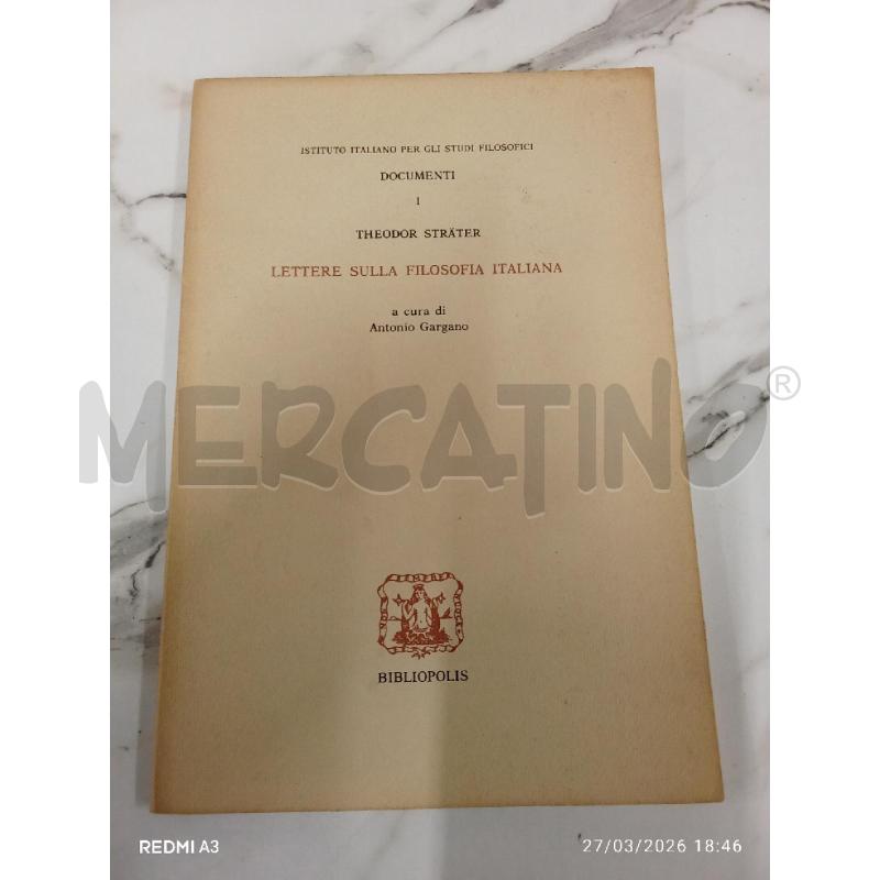 LETTERE SULLA FILOSOFIA ITALIANA  | Mercatino dell'Usato San giorgio del sannio 1