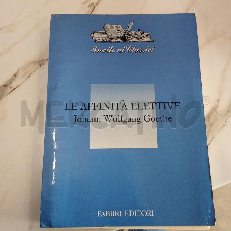 LE AFFINITÀ ELETTIVE GOETHE  | Mercatino dell'Usato San giorgio del sannio 1