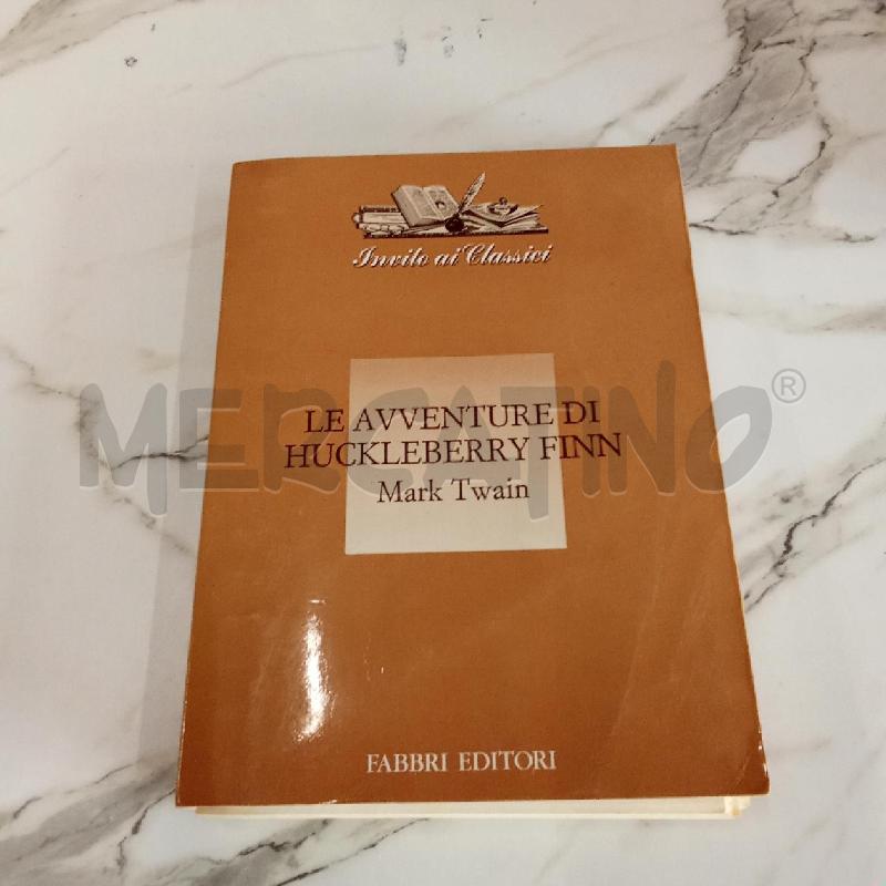 LE AVVENTURE DI HAKLEBERRY FINN | Mercatino dell'Usato San giorgio del sannio 1