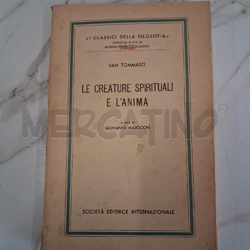 LE CREATURE SPIRITUALI E L'ANIMA | Mercatino dell'Usato San giorgio del sannio 1