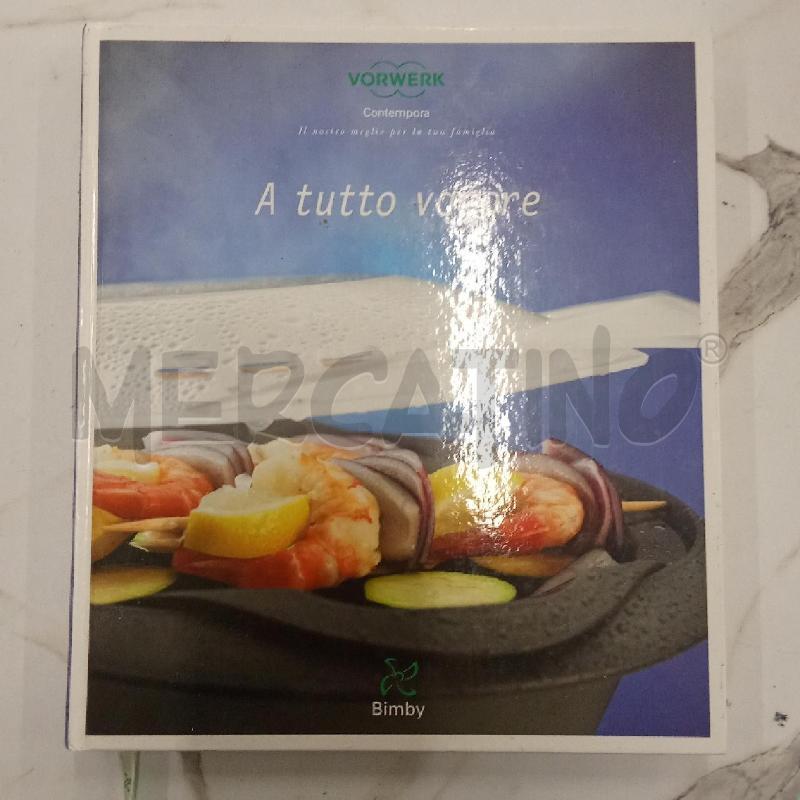 LIBRO BIMBY A TUTTOVAPORE  | Mercatino dell'Usato San giorgio del sannio 1
