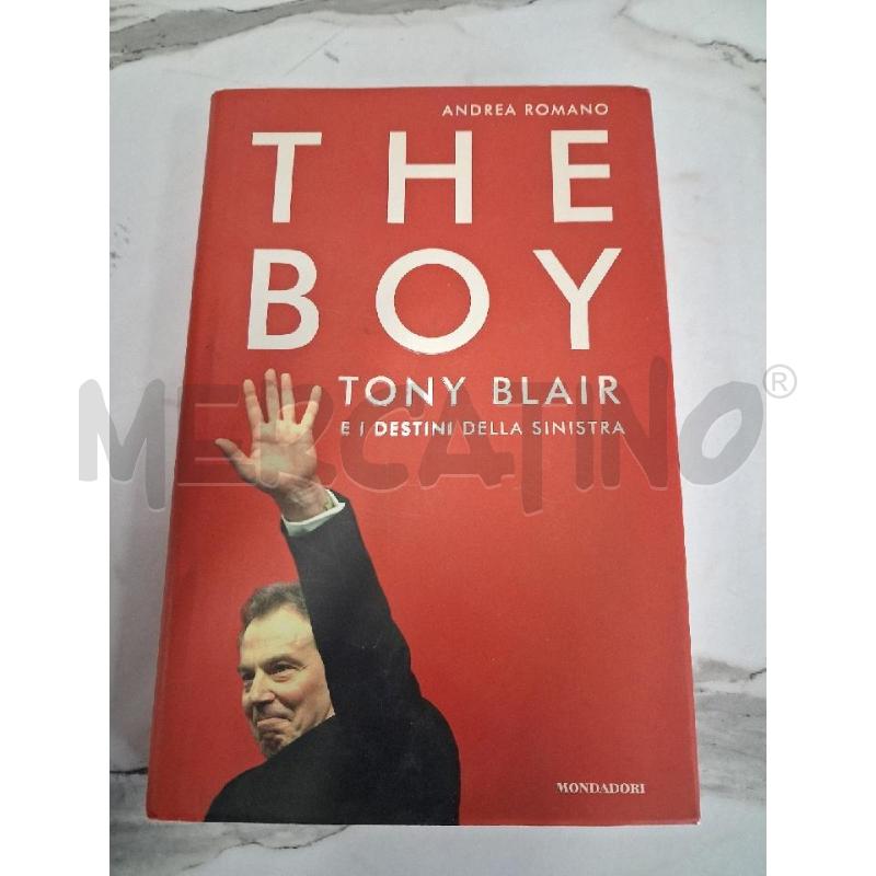 LIBRO THE BOY TONY BLAIR | Mercatino dell'Usato San giorgio del sannio 1