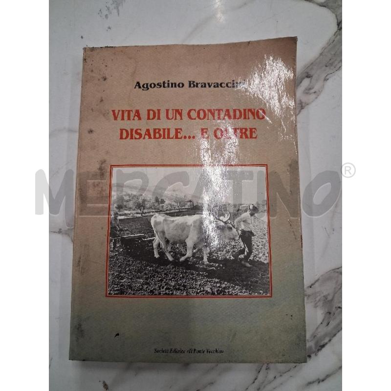 LIBRO VITA DI UN CONTADINO DISABIELE  OLRE  | Mercatino dell'Usato San giorgio del sannio 1