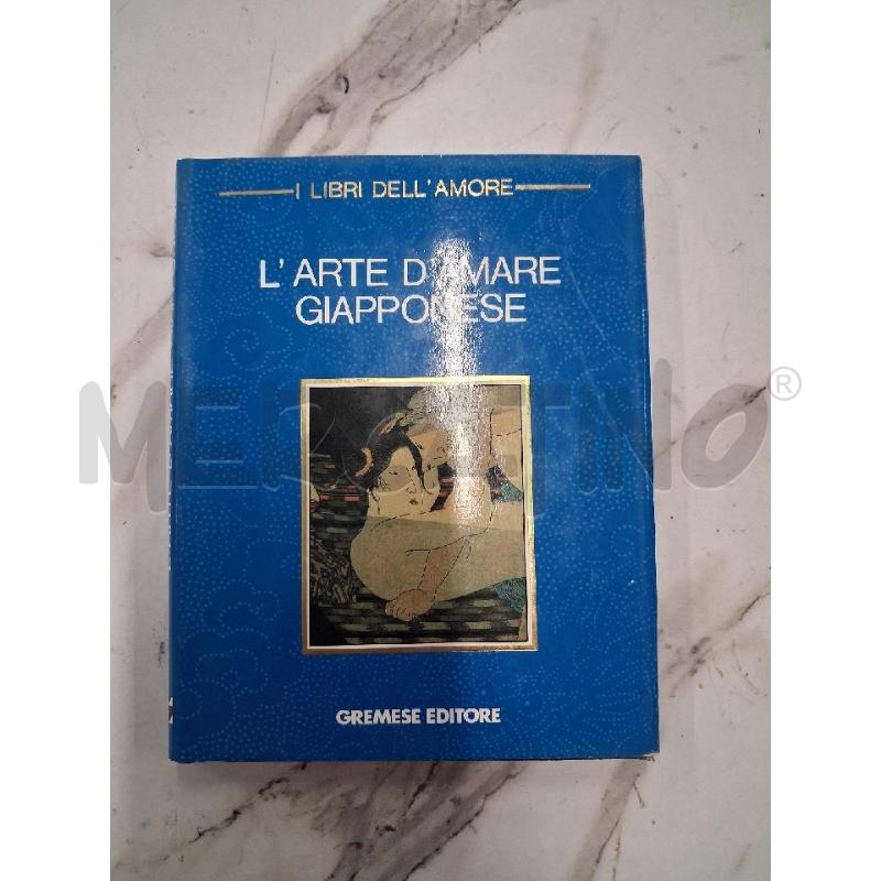 L'ARTE D'AMORE IN GIAPPONE | Mercatino dell'Usato San giorgio del sannio 1
