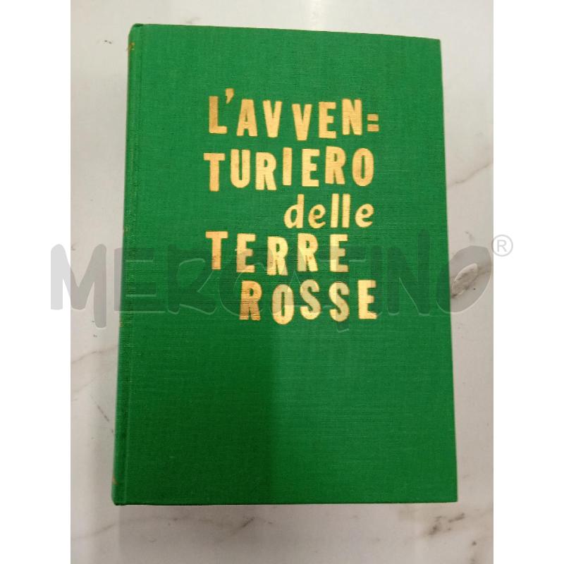 L'AVVENTURIERO DELLE TERRE ROSSE  | Mercatino dell'Usato San giorgio del sannio 1