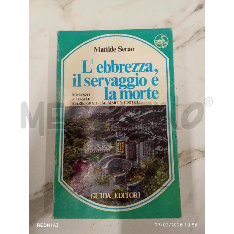 L'EBREZZA IL SERVAGGIO E LA MORTE  | Mercatino dell'Usato San giorgio del sannio 1