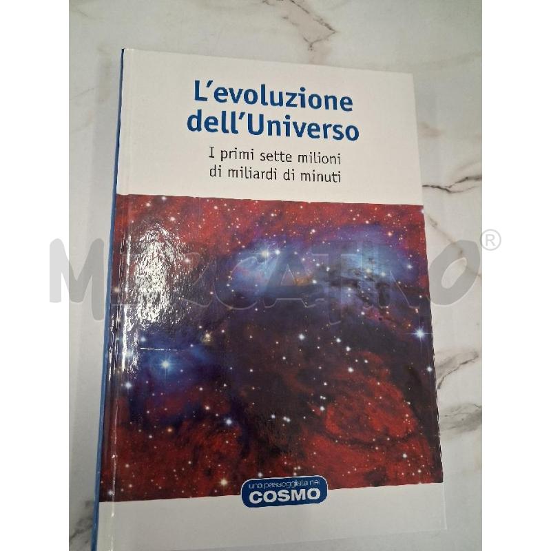 L'EVOLUZIONE DELL'UNIVERSO  | Mercatino dell'Usato San giorgio del sannio 1