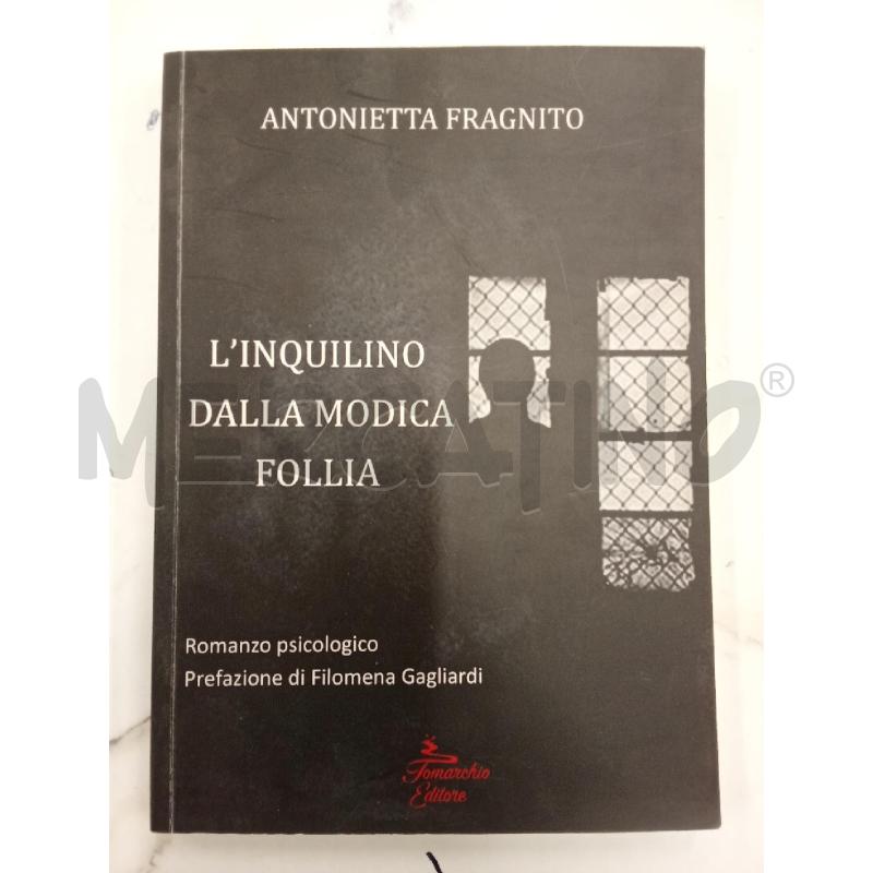 L'INQUILINO DALLA MODICA FOLLIA  | Mercatino dell'Usato San giorgio del sannio 1
