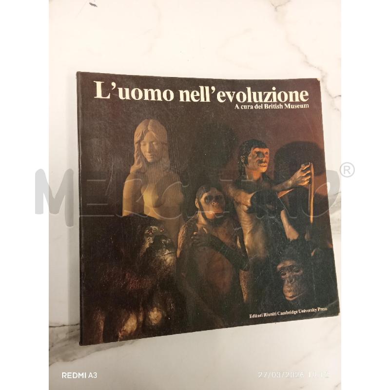 L'UOMO NELL EVOLUZIONE  | Mercatino dell'Usato San giorgio del sannio 1