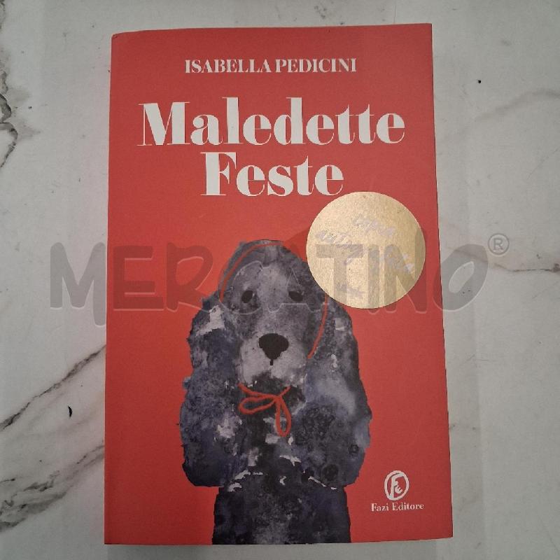 MALEDETTE FESTE  | Mercatino dell'Usato San giorgio del sannio 1