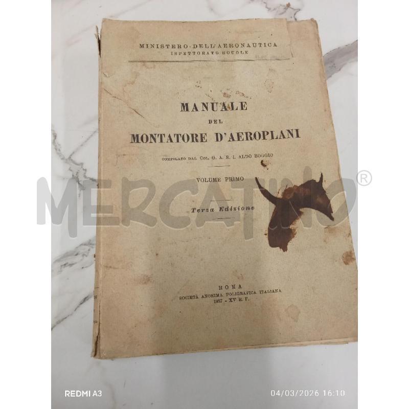 MANUALE DEL MONTATORE DI AEREOPLANI I EII VOL | Mercatino dell'Usato San giorgio del sannio 1