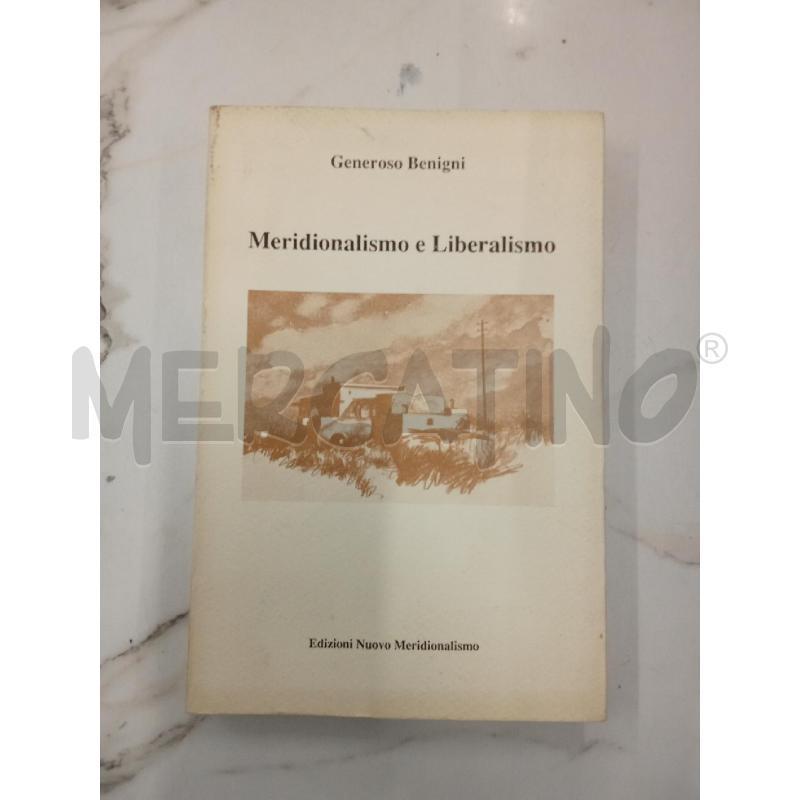 MERIDIONALISMO E LIBERALISMO  | Mercatino dell'Usato San giorgio del sannio 1