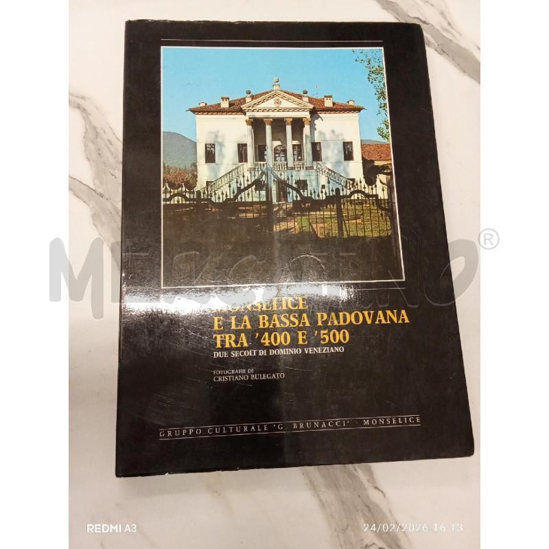 MONSELICE E LA BASSA PADOVANA TRA 400 E 500 | Mercatino dell'Usato San giorgio del sannio 1