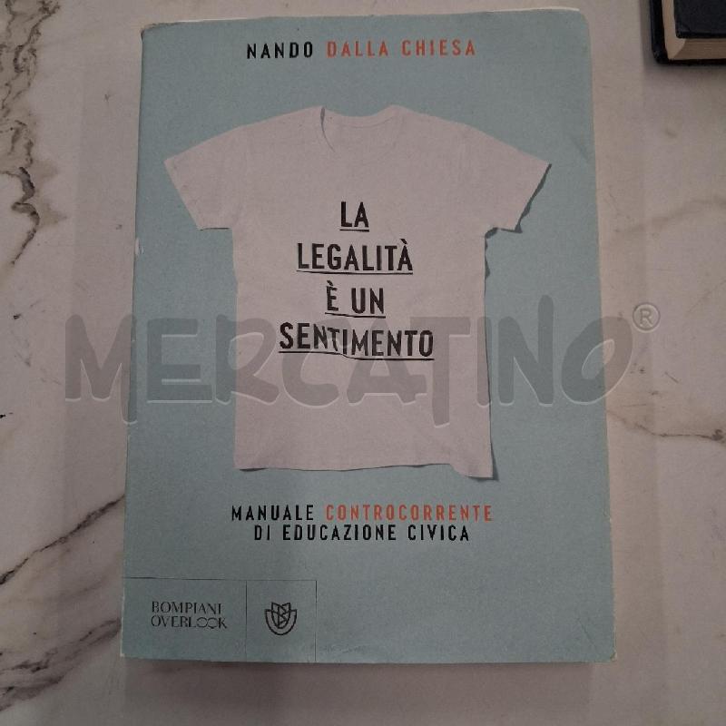 NANDO DALLA CHIESA LA LEGALITÀ È UN SENTIMENTO | Mercatino dell'Usato San giorgio del sannio 1