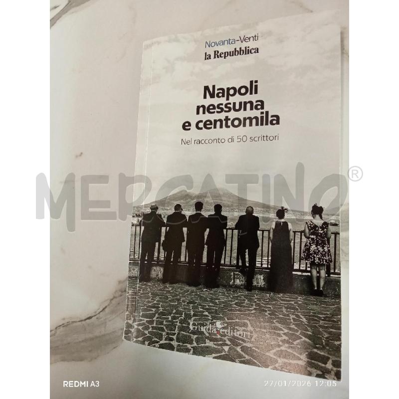 NAPOLI NESSUNA E CENTOMILA  | Mercatino dell'Usato San giorgio del sannio 1