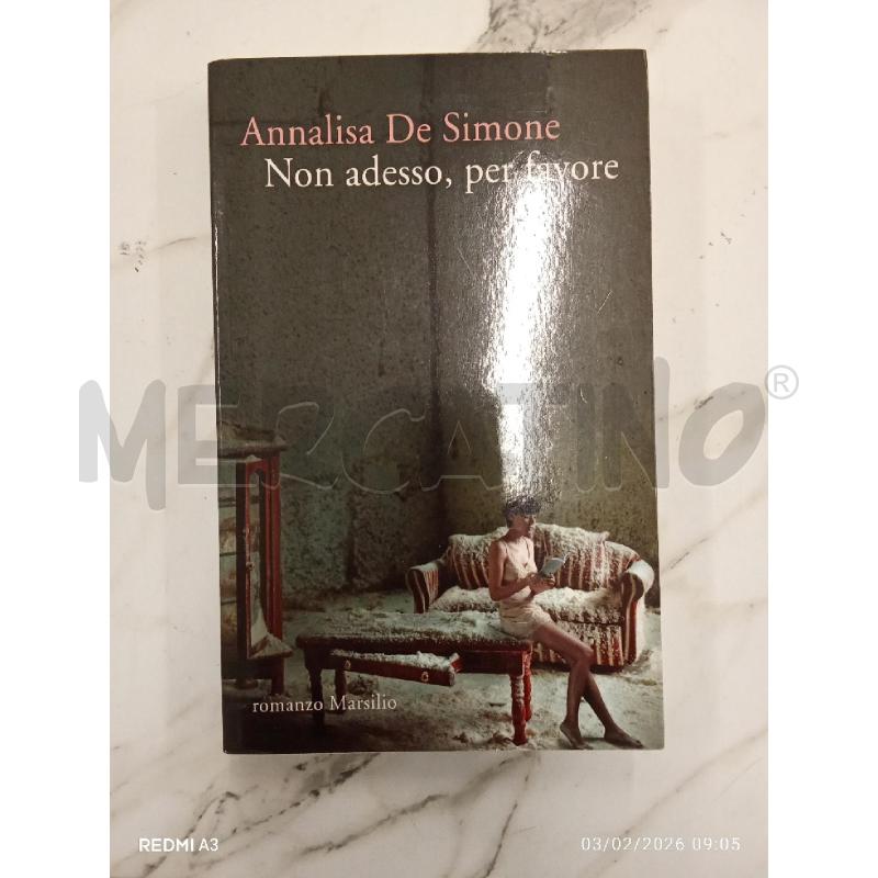 NON ADESSO PER FAVORE  | Mercatino dell'Usato San giorgio del sannio 1