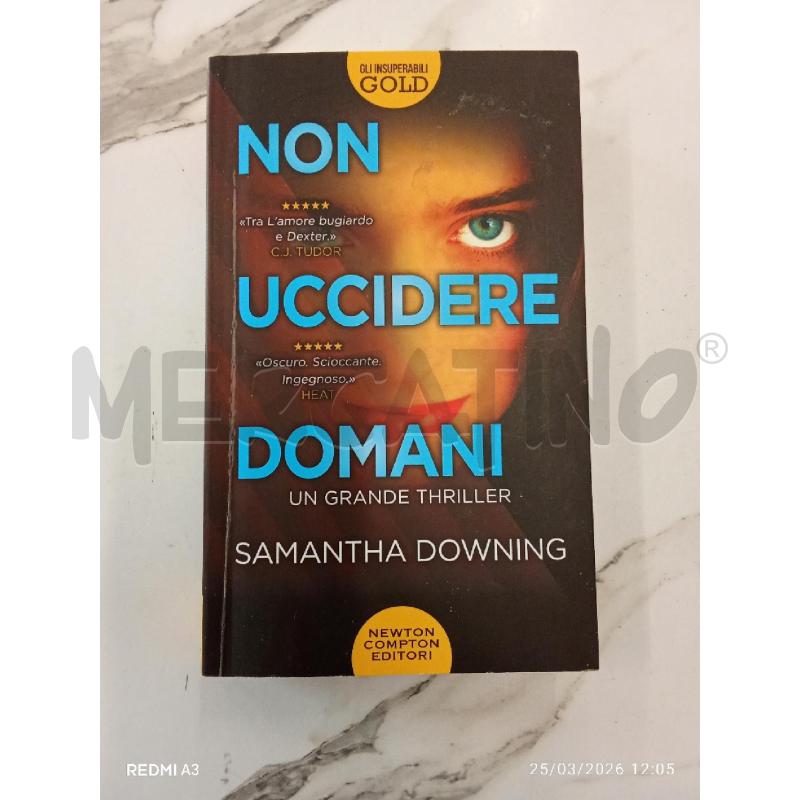 NON UCCIDERE DOMANI  | Mercatino dell'Usato San giorgio del sannio 1