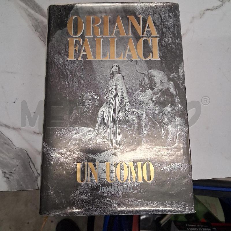 ORIANA FALLACI UN UOMO  | Mercatino dell'Usato San giorgio del sannio 1