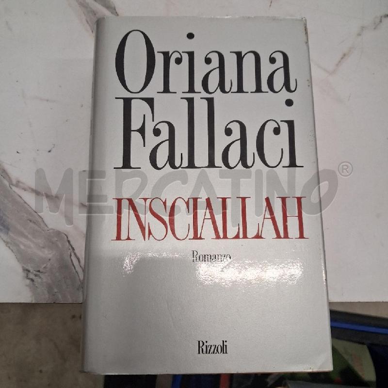 ORIANA FALLALCI INSCIALLAH  | Mercatino dell'Usato San giorgio del sannio 1