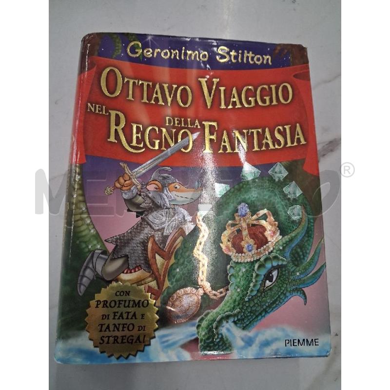 OTTAVO VIAGGIO NEL REGNO DELLA FANTASIA  | Mercatino dell'Usato San giorgio del sannio 1