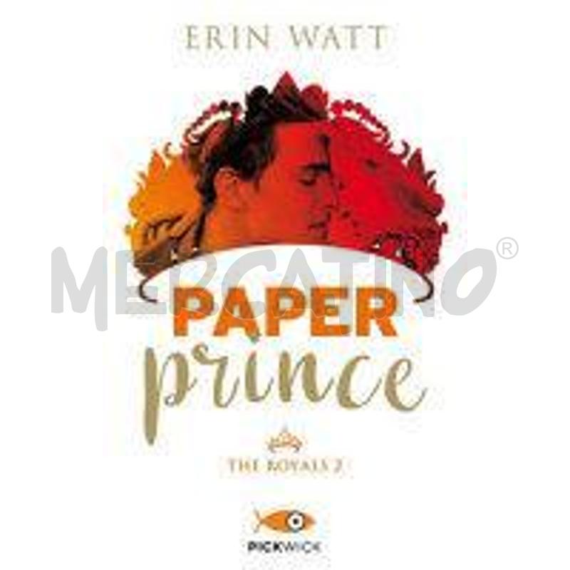 PAPER PRINCE. THE ROYALS | Mercatino dell'Usato San giorgio del sannio 1